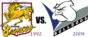 Brisbane Broncos 1992 vs Canterbury Bulldogs 2004